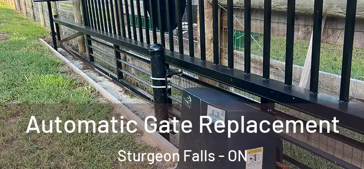 Automatic Gate Replacement Sturgeon Falls - ON