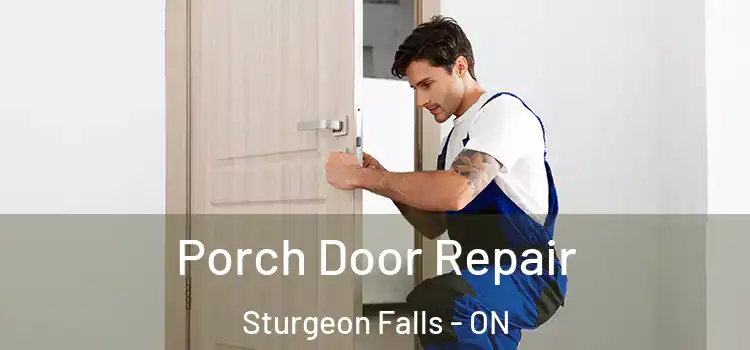  Porch Door Repair Sturgeon Falls - ON